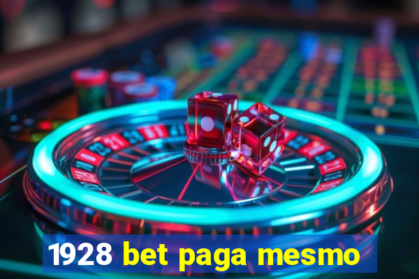 1928 bet paga mesmo